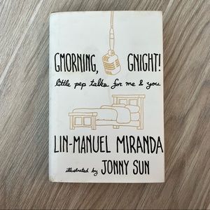 Lin-Manuel Miranda’s “Gmorning, Gnight!”